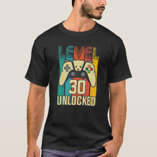 Level 30 Unlocked Video Gamer 30th Birthday T-Shirt