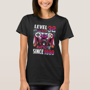 Level 32 Unlocked Awesome Since 1990 32nd Birthday T-Shirt