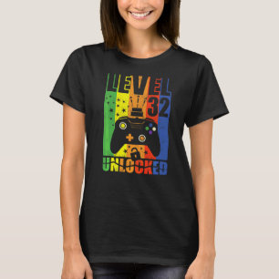 Level 32 Unlocked Birthday Level Up 32nd Birthday T-Shirt