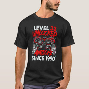 Level 33 Unlocked Awesome Since 1990 33rd Birthday T-Shirt