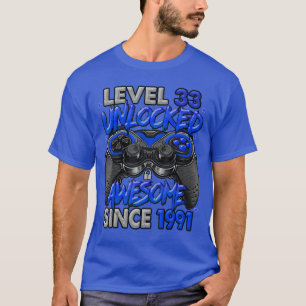 Level 33 Unlocked Awesome Since 1991 Gaming 33rd B T-Shirt