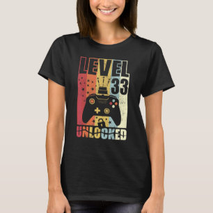 Level 33 Unlocked Birthday Level Up 33rd Birthday T-Shirt