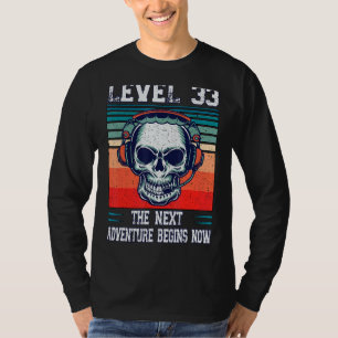 Level 33 Unlocked  Next 33th Birthday Gamer Advent T-Shirt