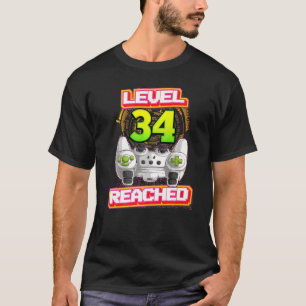 Level 34 Reached Gamer 34th Birthday Video Gaming  T-Shirt