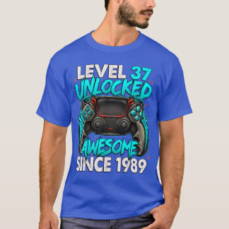 Level 37 Unlocked Awesome Since 1989 37th Birthday T-Shirt