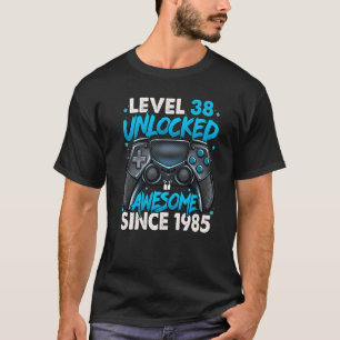 Level 38 Unlocked Awesome Since 1985 38th Birthday T-Shirt