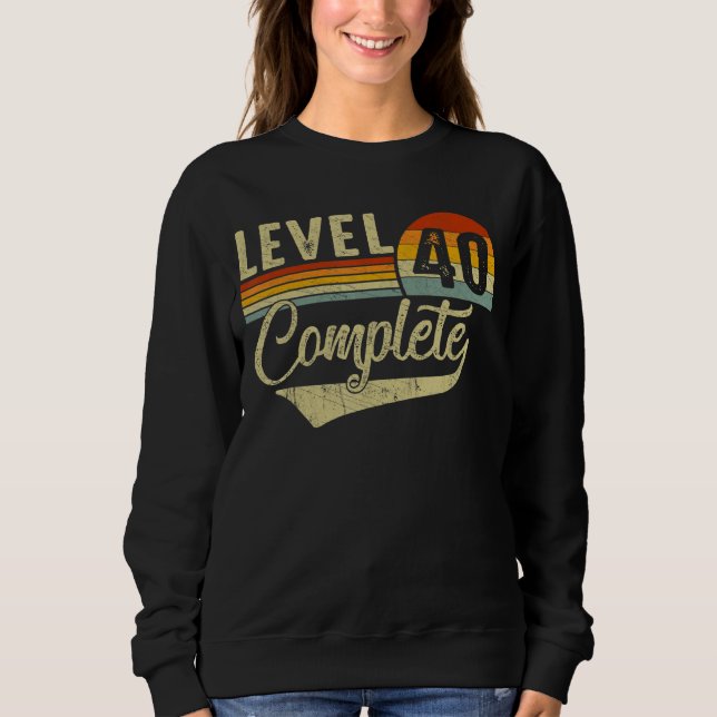 Level 40 Complete Retro Video Gamers Couple 40th A Sweatshirt (Front)