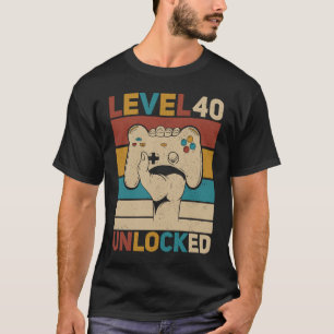 Level 40 Unlocked 40th Birthday 40 Years Old Gamer T-Shirt