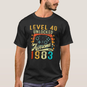 Level 40 Unlocked Awesome Since 1983 40th Birthday T-Shirt