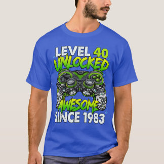Level 40 Unlocked Awesome Since 1983 40th Birthday T-Shirt