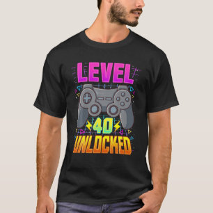 Level 40 Unlocked Shirt Video Game Men 40th Birthd