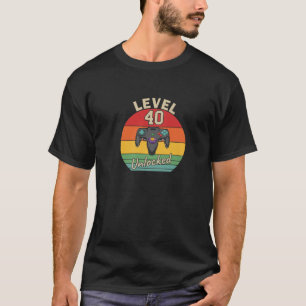 Level 40 Unlocked Video Gamer 40Th Birthday Gifts T-Shirt