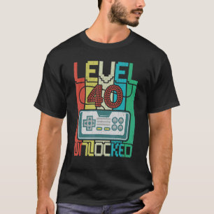 Level 40 Unlocked Video Gamer 40th Birthday T-Shirt