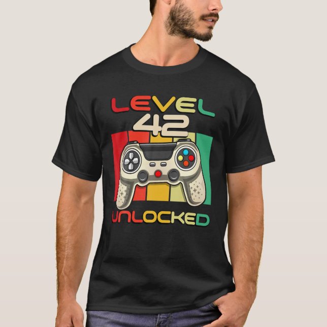 Level 42 Unlocked Videogamer Born In 1979 42 Years T-Shirt (Front)