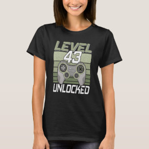 Level 43 Unlocked Gaming 43 Years Old Gamer 43rd B T-Shirt