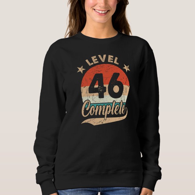 Level 46 Complete Retro 46th Wedding Aniversary Fo Sweatshirt (Front)