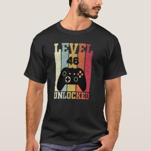 Level 46 Unlocked Video Gamer 46th Birthday T-Shirt