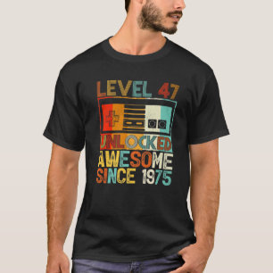 Level 47 Unlocked Awesome Since 1975 47Th Birthday T-Shirt
