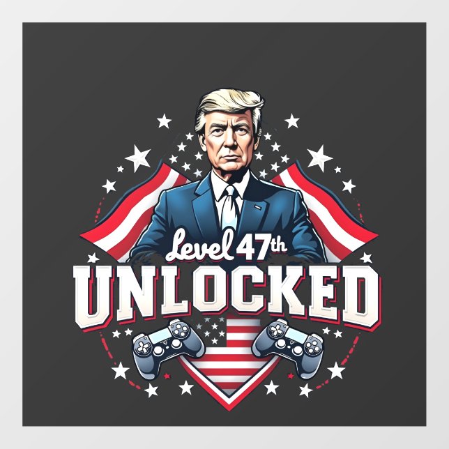 Level 47th unlocked Trump Won Inaguration Day  (Sheet)