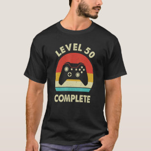 Level 50 Complete 50 Year Wedding Anniversary For T-Shirt