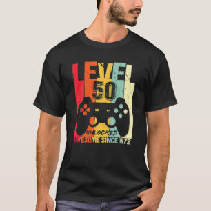 Level 50 Unlocked Awesome Since 1972 Gamer 50th T-Shirt
