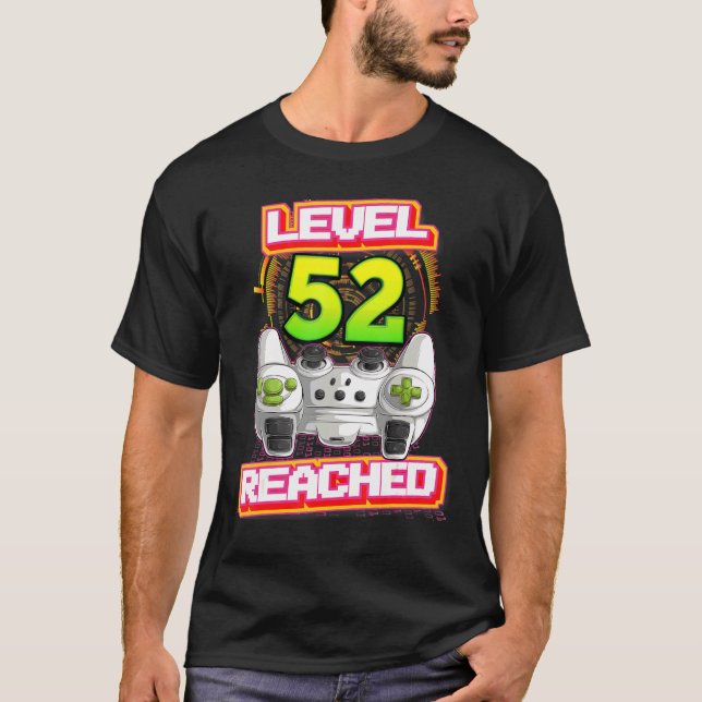 Level 52 Reached Gamer 52th Birthday Video Gaming  T-Shirt (Front)