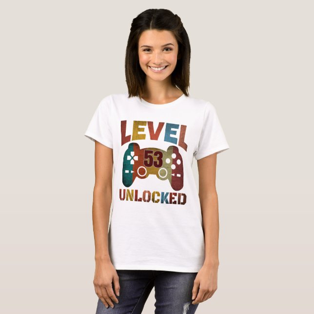 LEVEL 53 UNLOCKED  T-Shirt (Front Full)