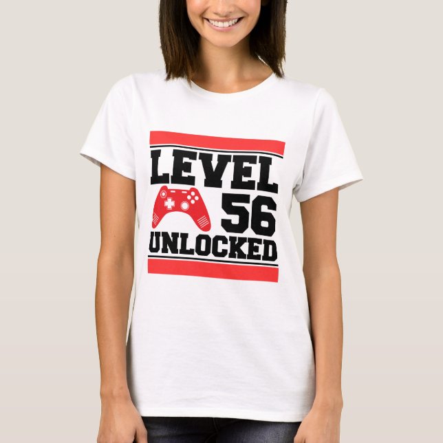 Level 56 Unlocked T-Shirt (Front)