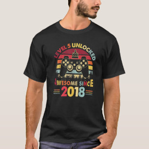Level 5 Unlocked Awesome Since 2018 5 Year Gamer B T-Shirt