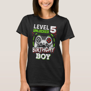 Level 5 Unlocked Birthday Boy Video Gamer Level Up T-Shirt