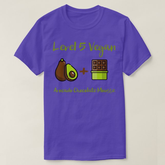 Level 5 Vegan Avocado Chocolate Mousse Raw Veggie  T-Shirt (Design Front)