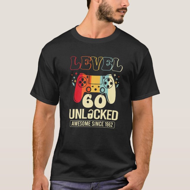 Level 60 Unlocked Awesome 1962 Video Game 60th Bir T-Shirt (Front)