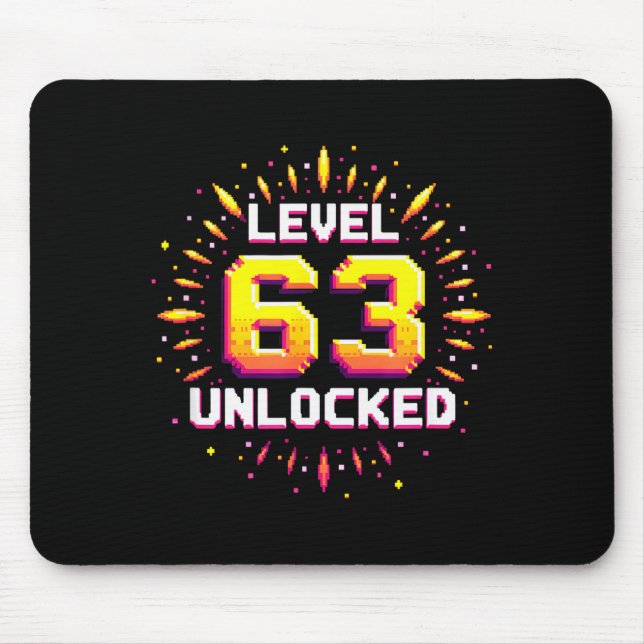 Level 63 Unlocked Birthday Gift Gamer Milestone  Mouse Pad (Front)