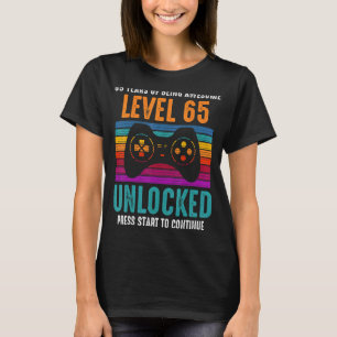 Level 65 Unlocked Cool 65th Birthday Years Of Bein T-Shirt