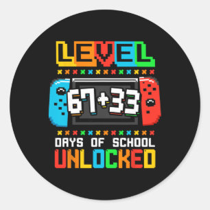 Level 67 33 Happy 100 Days Of School Complete Funn Classic Round Sticker