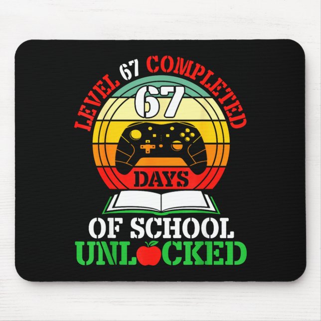 Level 67 Completed Days Of School Unlocked Gamer S Mouse Pad (Front)