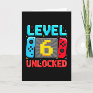 Level 6 Unlocked 6th Birthday Boy Gamer Six Year O Card