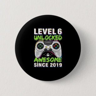 Level 6 Unlocked Awesome Since 6th Birthday Gaming Cm Round Badge