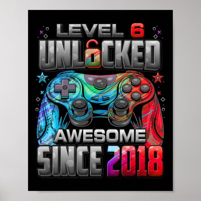 Level 6 Unlocked Awesome Since 6th Birthday Gaming Poster (Front)
