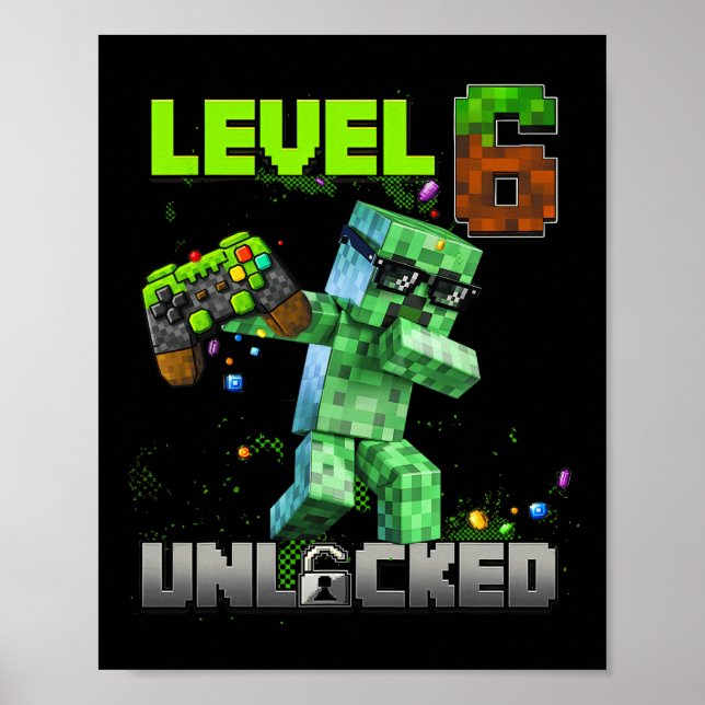 Level 6 Unlocked Funy Birthday Boy Pixel Gamer 6th Poster (Front)