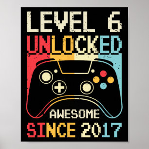 Level 6 Unlocked Video Game 6th Birthday Gamer Boy Poster
