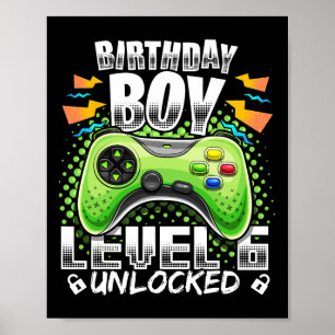 Level 6 Unlocked Video Game 6th Birthday Gamer Gif Poster