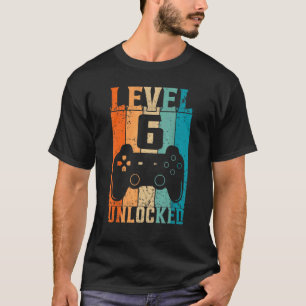 Level 6 Unlocked   Video Gamer 6th Birthday 1 T-Shirt