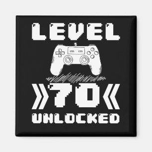 Level 70 Unlocked 70th Birthday 70 Year Old Gamer Magnet