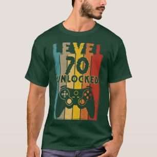 Level 70 Unlocked  Funny Video Gamer 70th Birthday T-Shirt