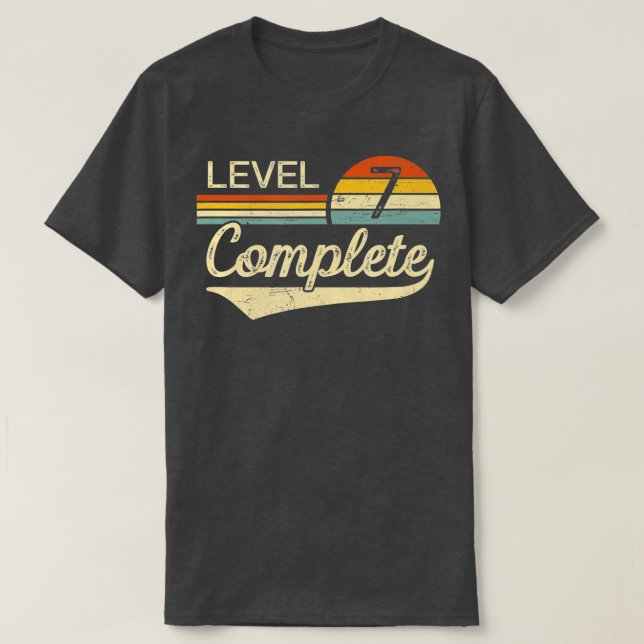 Level 7 Complete  7 year Wedding Anniversary Gift  T-Shirt (Design Front)