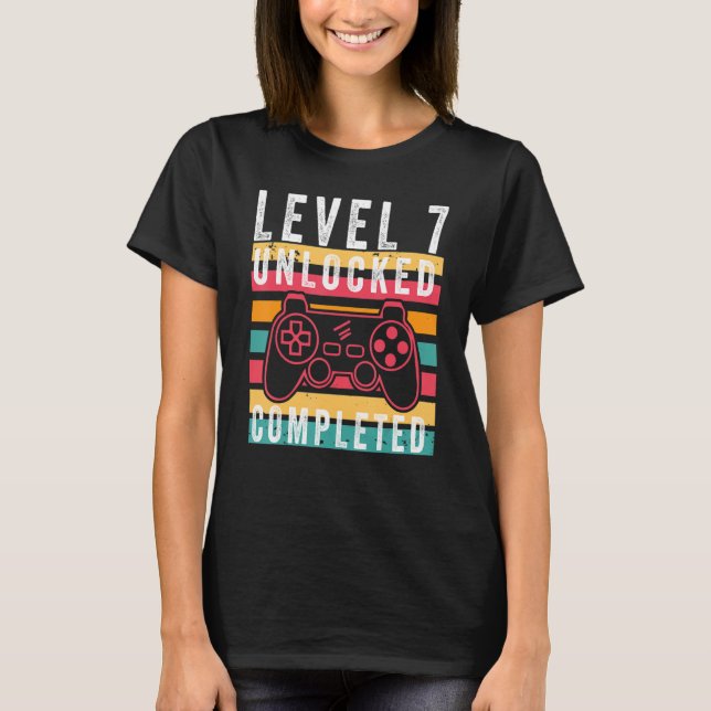 Level 7 Unlocked Completed Game Happy 7th Birthday T-Shirt (Front)