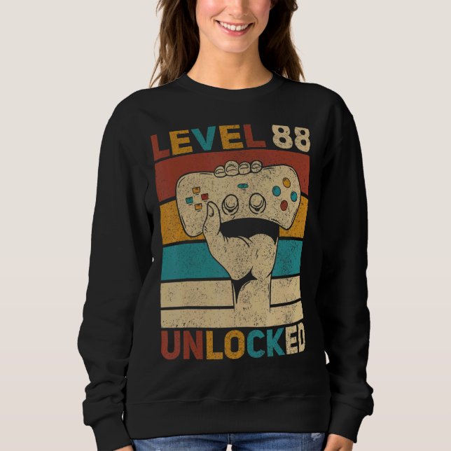 Level 88 Unlocked 88th Birthday 88 Years Old Gamer Sweatshirt (Front)