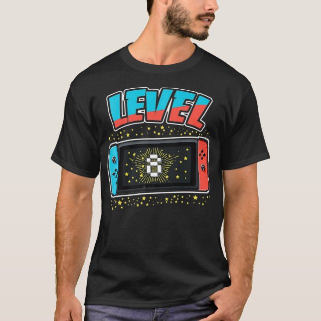 Level 8 Birthday  Boy 8 Years Old Video Games Gift T-Shirt (Front)