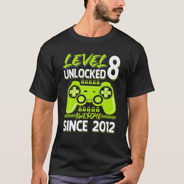 Level 8 Unlocked Awesome 2012 Video Game 8th Birth T-Shirt (Front)